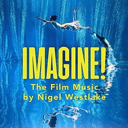 Imagine! The Film Music of Nigel Westlake Soundtrack (Nigel Westlake) - CD cover