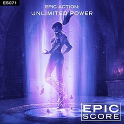 Epic Action: Unlimited Power Soundtrack (Epic Score) - CD cover