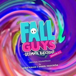 Fall Guys Season 4.5 Trilha sonora (Daniel Hagstrm, Jukio Kallio) - capa de CD