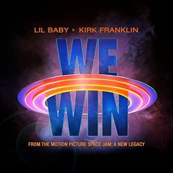 Space Jam: A New Legacy: We Win サウンドトラック (Lil Baby, Kirk Franklin) - CDカバー
