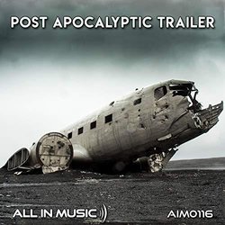 Post Apocalyptic Trailer Ścieżka dźwiękowa (All in Music) - Okładka CD