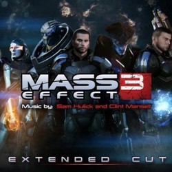 Mass Effect 3: Extended Cut Soundtrack (Sam Hulick, Clint Mansell) - CD cover