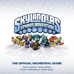 Skylanders: Spyro's Adventure 声带 (Lorne Balfe, Hans Zimmer) - CD封面