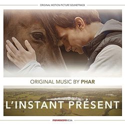 L'Instant prsent Colonna sonora (Phar ) - Copertina del CD