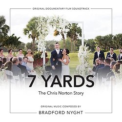 7 Yards The Chris Norton Story Soundtrack (Bradford Nyght) - CD cover