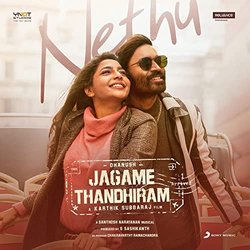 Jagame Thandhiram: Nethu Bande Originale (Santhosh Narayanan) - Pochettes de CD