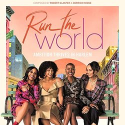 Run The World: Season 1 Soundtrack (Robert Glasper, Derrick Hodge) - CD cover