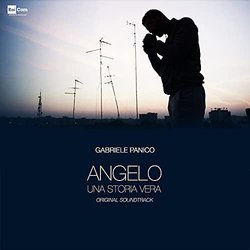 Angelo. Una storia vera Ścieżka dźwiękowa (Gabriele Panico) - Okładka CD