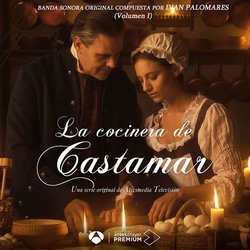 La Cocinera de Castamar - Volumen 1 Colonna sonora (Ivan Palomares) - Copertina del CD