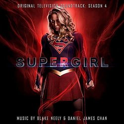 Supergirl: Season 4 Soundtrack (Daniel James Chan, Blake Neely) - CD cover