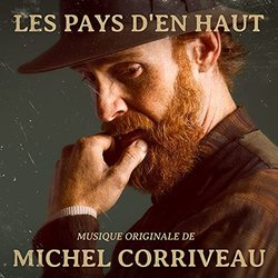 Les Pays d'en Haut Soundtrack (Michel Corriveau) - CD-Cover