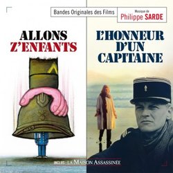 Allons Z'enfants / L'honneur D'un Capitaine / La Maison Assassinée サウンドトラック (Philippe Sarde) - CDカバー