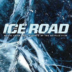 The Ice Road Colonna sonora (Various artists) - Copertina del CD