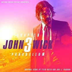John Wick: Chapter 3  Parabellum Trilha sonora (Tyler Bates, Joel J. Richard) - capa de CD