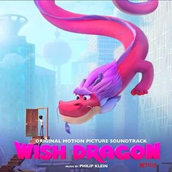 Wish Dragon サウンドトラック (Philip Klein) - CDカバー
