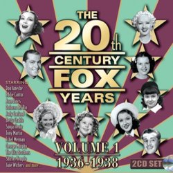 The 20th Century Fox Years: Volume 1 - 1936-1938 Bande Originale (Various Artists) - Pochettes de CD