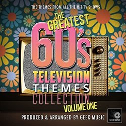 The Greatest 60's Television Themes Collection, Volume 1 Ścieżka dźwiękowa (Geek Music) - Okładka CD