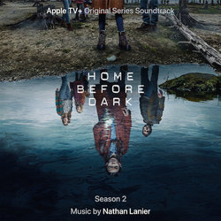 Home Before Dark: Season 2 Ścieżka dźwiękowa (Nathan Lanier) - Okładka CD