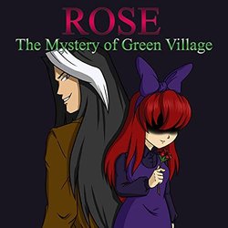 Rose The Mystery Of Green Village Trilha sonora (Cerberus Productions) - capa de CD