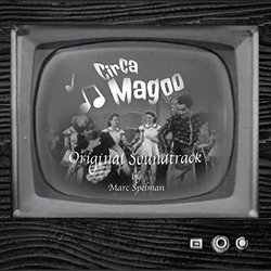 Circa Magoo: Contemporary Moves Ścieżka dźwiękowa (Marc Spelman) - Okładka CD