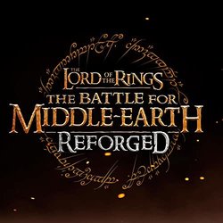 The Lord of the Rings The Battle for Middle Earth Reforged: A New Power is Rising Trilha sonora (David Donges) - capa de CD