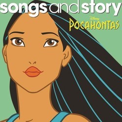 Songs and Story: Pocahontas Soundtrack (Alan Menken) - CD-Cover