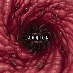 Carrion - The Prime Cuts サウンドトラック (Cris Velasco) - CDカバー