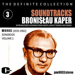 Bronisław Kaper; Soundtracks, Volume 3 Colonna sonora (Various artists, Bronisław Kaper) - Copertina del CD