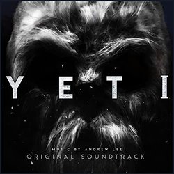 Yeti Soundtrack (Andrew Lee) - CD cover