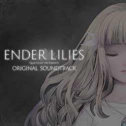 Ender Lilies: Quietus of the Knights Trilha sonora (Mili , Binary Haze Interactive) - capa de CD
