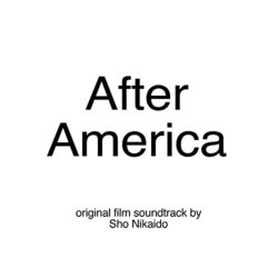 After America サウンドトラック (Sho Nikaido) - CDカバー