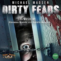 Dirty Fears Trilha sonora (Giovanna Bruschi 	, Rodolfo Matulich) - capa de CD