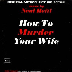 How To Murder Your Wife サウンドトラック (Neal Hefti) - CDカバー