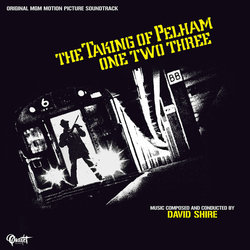The Taking of Pelham One Two Three Soundtrack (David Shire) - CD cover