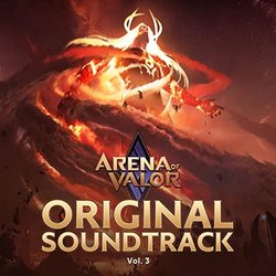 Arena of Valor, Vol.3 Ścieżka dźwiękowa (Various Artists) - Okładka CD