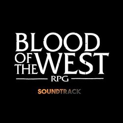 Blood of the West Ścieżka dźwiękowa (Daed.LT ) - Okładka CD