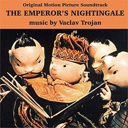 The Emperor's Nightingale Soundtrack (Vclav Trojan) - CD cover