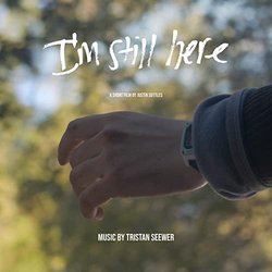 I'm Still Here Ścieżka dźwiękowa (Tristan Seewer) - Okładka CD