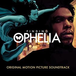 Finding Ophelia Colonna sonora (Olav Christensen	, Ben Runyan	, Rob Vonderheide) - Copertina del CD