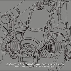 Eighty-Six Soundtrack (Hiroyuki Sawano, Kohta Yamamoto	) - Cartula