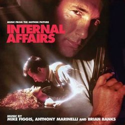 Internal Affairs Soundtrack (Brian Banks, Mike Figgis, Anthony Marinelli) - CD cover