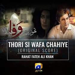 Thori Si Wafa Chahiye Bande Originale (Rahat Fateh Ali Khan) - Pochettes de CD