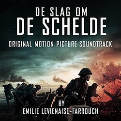 De Slag Om De Schelde Soundtrack (Emilie Levienaise-Farrouch) - CD-Cover