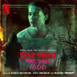 Fear Street Part Three: 1666 Soundtrack (Marco Beltrami, Anna Drubich, Marcus Trumpp) - CD-Cover