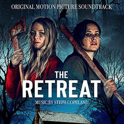 The Retreat Trilha sonora (Steph Copeland) - capa de CD