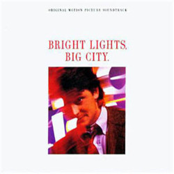 Bright Lights, Big City Soundtrack (Various Artists
, Donald Fagen) - CD cover