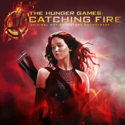 The Hunger Games: Catching Fire Ścieżka dźwiękowa (Various Artists) - Okładka CD