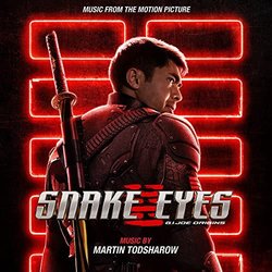 Snake Eyes: G.I. Joe Origins Soundtrack (Martin Todsharow) - CD-Cover