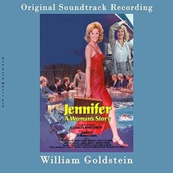 Jennifer: A Woman's Story Soundtrack (William Goldstein) - CD cover