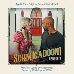 Schmigadoon! Episode 3 Bande Originale (Cinco Paul, Christopher Willis) - Pochettes de CD
